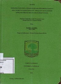 Image of Kedudukan klausula eksonerasi pada pengiriman barang jasa angkut darat (studi PT. Andalas Wahana Rezeki (AWR) Sikumbang grup cabang Bukittinggi)