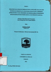 Image of Perlindungan hukum terhadap pendudukan sipil dalam aksi kekerasan bersenjata oleh organisasi Papua merdeka (OPM) di Papua pada Desember 2018 berdasarkan perspektif hukum Humaniter Internasional dan hukum Nasional