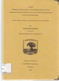 Image of Penerapan verifikasi partai politik berdasarkan putusan Mahkamah Konstitusi No. 53/PUU-XV/2017 oleh komisi Pemilihan Umum di Sumatetra Barat