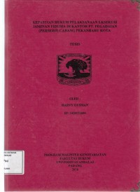 Image of Kepastian Hukum pelaksanaan Eksekusi Jaminan Fidusia di kantor PT. Pegadaian (persero) Cabang Pekanbaru Kota