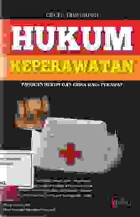 Image of Hukum Keperawatan Panduan Hukum dan Etika Bagi Perawat
