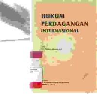 Image of Hukum Perdagangan Internasional; lembaga penyelesaian sengketa WTO dan negara berkembang