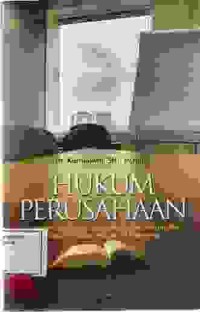 Image of Hukum perusahaan; karakteristik badan usaha berbadan hukum dan tidak berbadan hukum di Indonesia