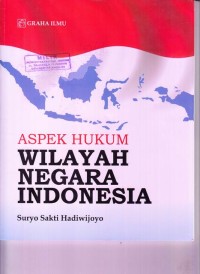Image of Aspek hukum wilayah negara Indonesia