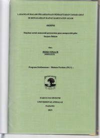 Image of Larangan Dalam Pelaksanaan pendaftaran tanah Ulayat di kenegarian Kapau Kabupaten Agam
