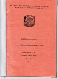 Image of Pelaksanaan peraturan daerah kota Padang tentang izin pengelolaan sarang burung walet buatan
