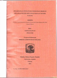 Image of Pelaksanaan penjatuhan hukum disiplin pegawai negeri sipil di kejaksaan Negeri Padang