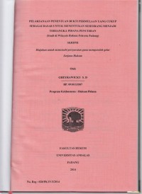 Image of Pelaksanaan penentuan bukti permulaan yang cukup sebagai dasar untuk menentukan seseorang menjadi tersangka pidana pencurian (studi di wilayah hukum polresta Padang)