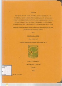 Image of Pemenuhan hak anak atas pelayanan kesehatan di Puskesmas koto Baru Kambang Kecamatan Lengayang Kabupaten Pesisir Selatan ditinjau dari Undang undang No. 35 Tahun 2014 tentang perubahan atas undang undang No. 23 Tahun 2002 tentang perlindungan anak