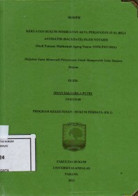 Image of Kekuatan hukum pembuatan akta perjanjian jual beli antidatir (Backdate) oleh notaris (studi putusan Mahkamah Agung nomor 19/PK/PDT/2016)