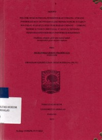 Image of Politik hukum pidana pembentukan Undang Undang informasi dan transaksi elektronik nomor 19 tahun 2016 pasal 45 ayat 2 atas perubahan Undang Undang nomor 11 tahun 2008 pasal 27 ayat 2 tentang perjudian/penyebaran informasi perjudian