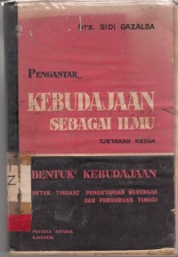 Image of Pengantar Kebudayaan sebagai ilmu
