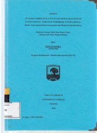 Image of Analisis Yuridis Pengaturan dan penegakan hukum Internasional terhadap Terorisme Internasional (studi : kasus penembakan massal pada dua mesjid di Selandia Baru)