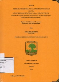 Image of Kebebasan berpendapat dalam perspektif hak asasi manusia (studi terhadap penafsiran pasal 1 Undang Undang nomor 1/PNPS/1965 tentang pencegahan penyalahgunaan dan atau penodaan agama)