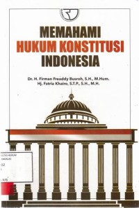 Image of Memahami Hukum Konstitusi Indonesia