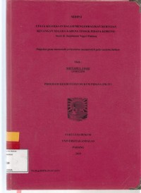 Image of Upaya kejaksaan dalam mengembalikan kerugian keuangan negara karena tindak pidana korupsi (Studi di kejaksaan Negeri Padang)