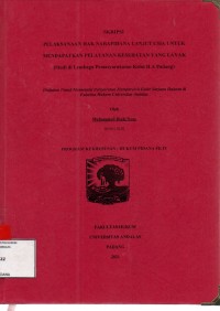 Image of Pelaksanaan hak narapidana lanjutkan usia untuk mendapatkan pelayanan kesehatan yang layak (studi di lembaga pemasyarakatn kelas IIA Padang)