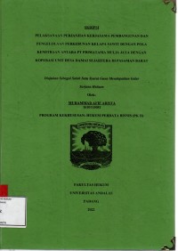 Image of Pelaksanaan perjanjian kerjasama pembangunan dan pengelolaan perkebunan kelapa sawit dengan pola kemitraan antara PT Primatama Mulia Jaya dengan Koperasi unit desa damai sejahtera di Pasaman Barat