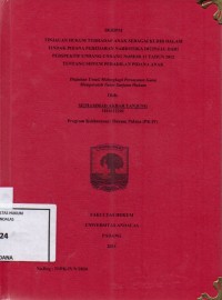 Image of Tinjauan hukum terhadap anak sebagai kurir dalam tindak pidana peredaran narkotika ditinjau dari perspektif Undang Undang nomor 11 tahun 2012 tentang sistem peradilan pidana anak