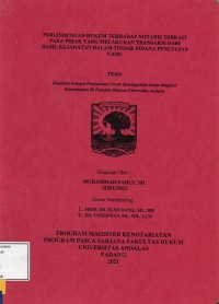 Image of Perlindungan hukum terhadap notaris terkait para pihak yang melakukan transaksi dari hasil kejahatan dalam tindak pidana pencucian uang