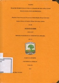 Image of Praktik pembentukan undang undang secara cepat (Fast Track Legislation) di Indonesia