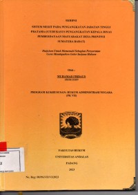 Image of Sistem merit pada pengangkatan jabatan tinggi pratama (studi kasus pengangkatan kepala dinas pemberdayaan masyarakat desa Provinsi Sumatera Barat )
