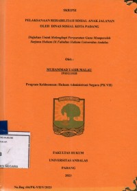 Image of Pelaksanaan rehabilitasi sosial anak jalanan oleh Dinas Sosial Kota Padang