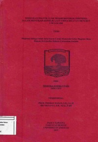 Image of Kebijakan Politik Luar Negeri Republik Indonesia Dalam Menyikapi Laut China Selatan Menurut 
Unclos 1982
