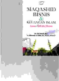 Image of Maqashid bisnis & keuangan islam; sintesis fikih dan ekonomi