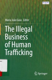 Image of The illegal business of human trafficking