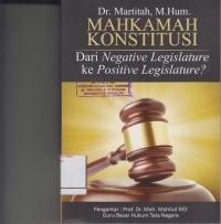 Image of Mahkamah konstitusi; dari negative legislature ke positive legislature