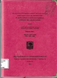 Image of Pelaksanaan pemberian kredit dengan jaminan Surat Keputusan (SK) Pensiun pada PT. Bank Tabungan Pensiun Nasional (persero) TBK Cabang Padang