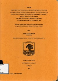 Image of Implementasi tugas Badan pemusyawaratan nagari dalam sistem pemerintahan nagari pasca berlakunya peraturan daerah provinsi sumatera barat no. 7 thn 2018 tentang nagari (studi pada badan permusyawaratan nagari di kab tanah datar)