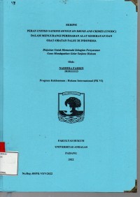 Image of Peran United Nations Office On Drugs And Crimes (UNODC) dalam mengurangi peredaran alat kesehatan dan obat obatan palsu di Indonesia