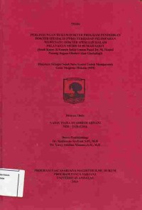 Image of Perlindungan Hukum Dokter Program Pendidikan Dokter Spesialis (PPDS) Terhadap Pelimpahan 	
Wewenang Dokter Spesialis Dalam Pelayanan Medis Di Rumah Sakit (Studi Kasus Di Rumah Sakit 	
Umum Pusat  Dr.M.Djamil Padang Bagian Obstetri Dan Ginekologi)