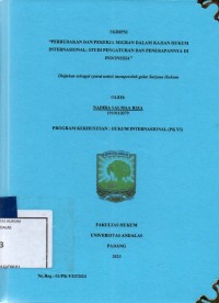 Image of Perbudakan dan pekerja migran dalam kajian hukum internasional: studi pengaturan dan penerapannya di Indonesia