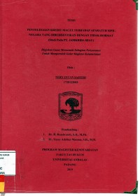 Image of Penyelesaian kredit macet terhadap aparatur sipil negara yang diberhentikan dengan tidak hormat (studi pada PT. Jamkrida Riau)