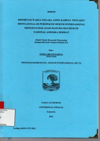 Image of Deportasi warga negara asing karena penyakit menular dalam perspektif hukum internasional mengenai hak asasi manusia dan hukum nasional Amerika Serikat