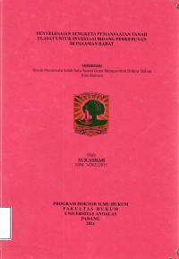 Image of Penyelesaian sengketa pemanfaatan tanah ulayat untuk investasi bidang perkebunan di Pasaman Barat