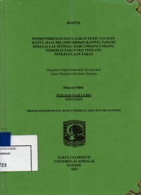 Image of Pendistribusian dana zakat oleh yayasan Baitul Maal Bri (YBM BRIlian) Kanwil Padang sebagai Laz ditinjau dari Undang Undang nomor 23 tahun 2011 tentang pengelolaan zakat