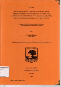 Image of Penerapan pemberiaan insentif pajak penghasilan terhadap wajib pajak orang pribadi yang terdampak pandemi corona virus disease 19 di wilayah kerja kantor pelayanan pajak pratama padang II kota Padang