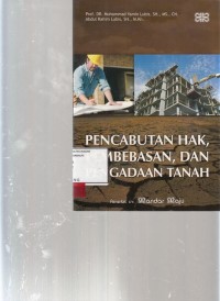 Image of Pencabutan Hak Pembebasan dan Pengandaan Tanah