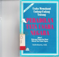 Image of Usaha memahami undang undang tentang peradilan Tatat Usaha Negara