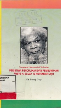 Image of Tanggapan Masyarakat terhadap peristiwa penculikan dan pembunuhan Theys H Eluay 10 Nopember 2001