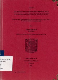 Image of Pelaksanaan pengawasan terhadap barang bukti tindak pidana narkotika yang dirampas atau disita oleh penyidik kepolisian resor kota Bukittingi