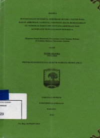 Image of Penyelesaian sengketa arbitrase secara online pada Badan Arbitrase Nasional Indonesia (BANI) berdasarkan UU Nomor 30 Tahun 1999 tentang arbitrase dan alternatif penyelesaian sengketa