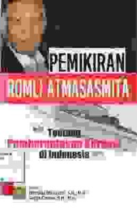 Image of Pemikiran Romli Atmasasmita; tentang pemberantasan korupsi di Indonesia