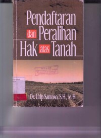 Image of Pendaftaran dan Peradilan Hak atas Tanah