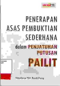 Image of Penerapan asas pembuktian sederhana dalam penjatuhan putusan pailit