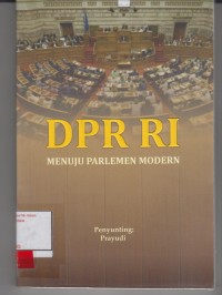 Image of DPR RI menuju Parlemen Modern
